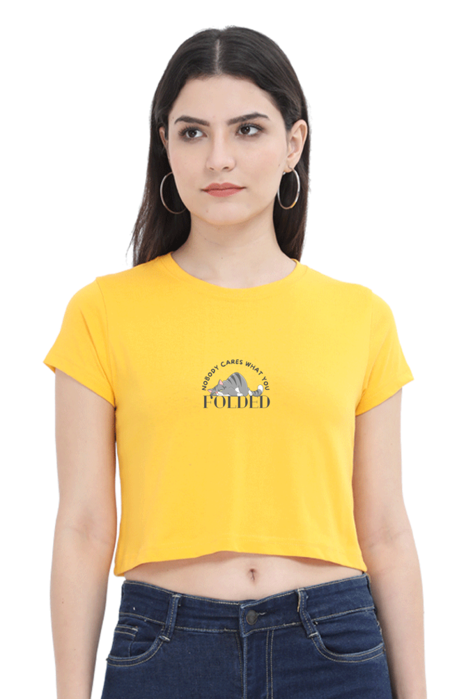 NOBODY CARES WHAT YOU FOLDED | PREMIUM CROP TOP