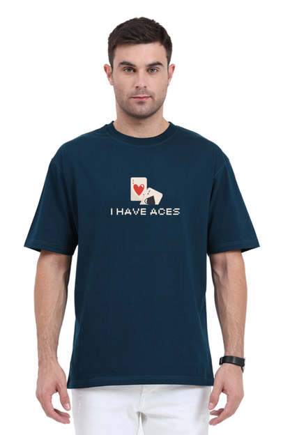 I HAVE ACES | UNISEX OVERSIZED TEE