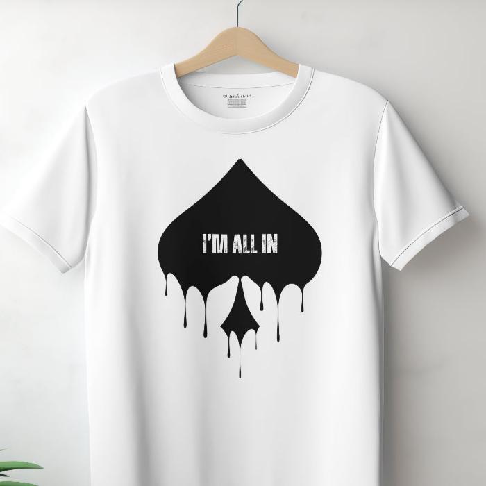 I'M ALL IN | PREMIUM OVERSIZED TEE